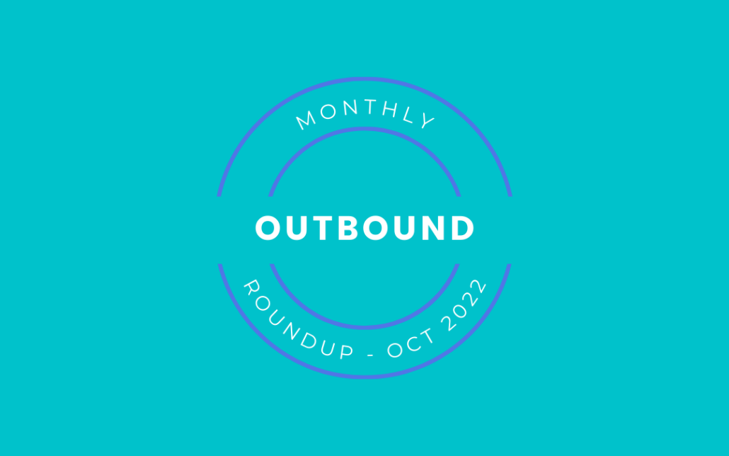 Outbound Sales monthly roundup