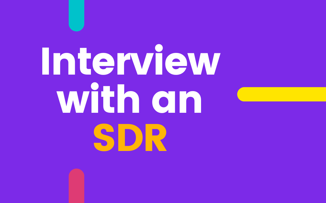 Interview with an SDR