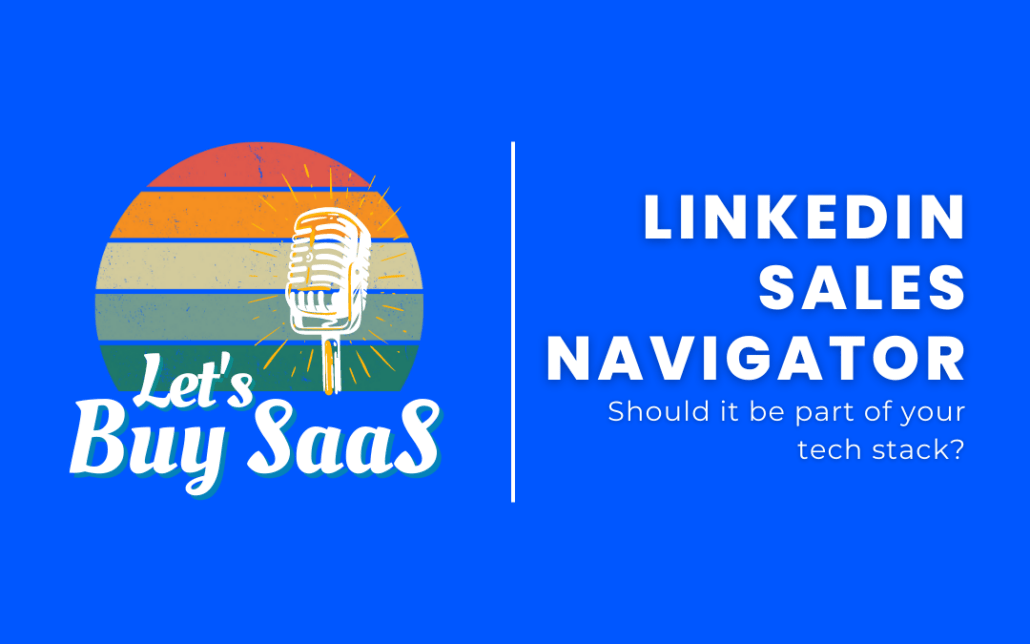 Let's Buy SaaS - LinkedIn Sales Navigator