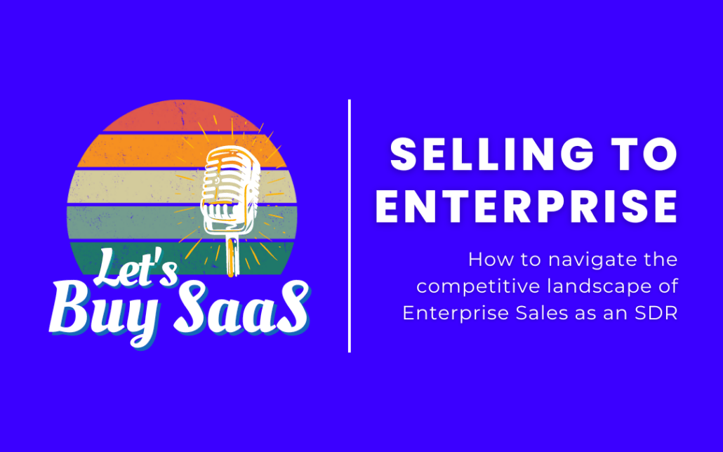 Selling to Enterprise