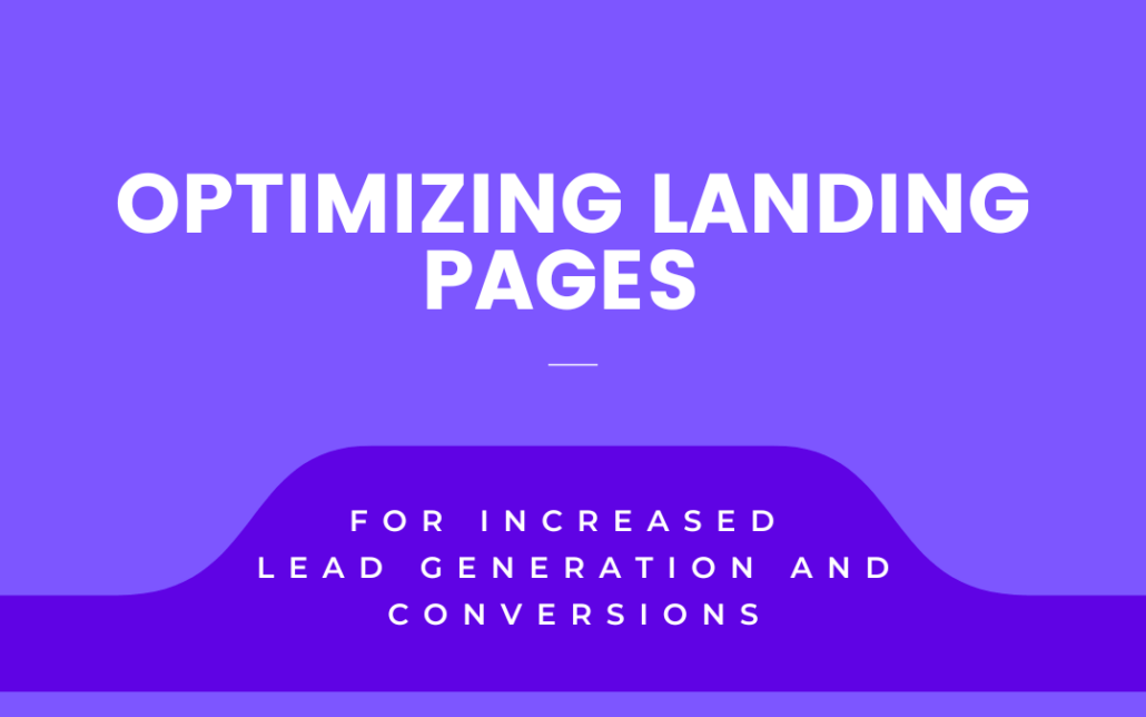 Optimizing Landing Pages