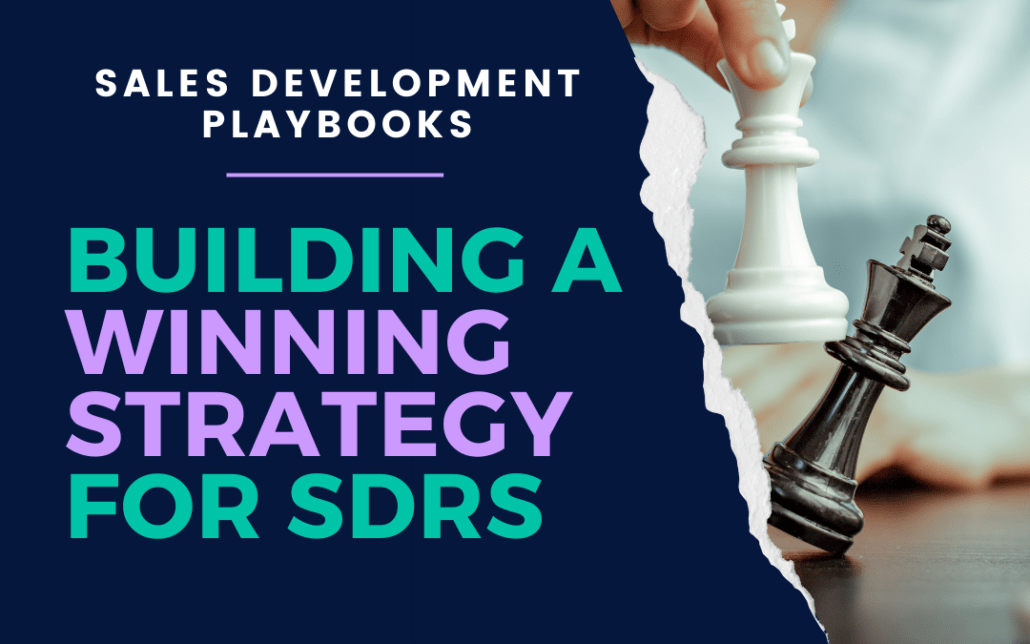 Sales Development Playbooks: Building a Winning Strategy